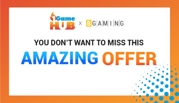 Grab this limited time offer from BGaming through 1GameHUB